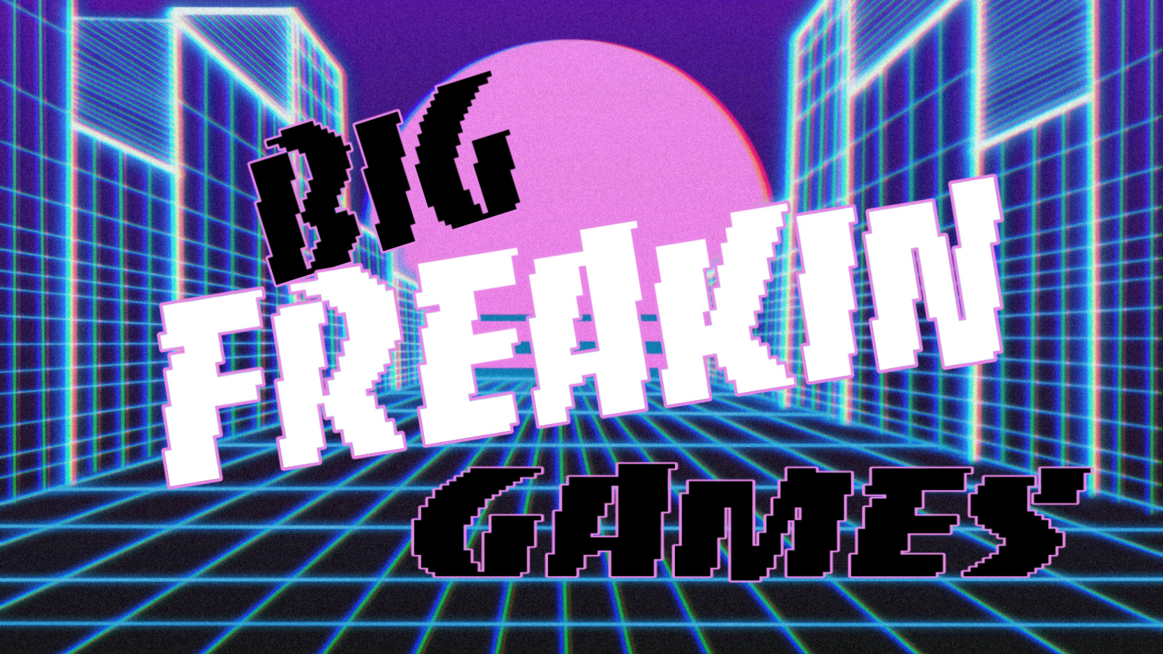 Big Freakin' Games